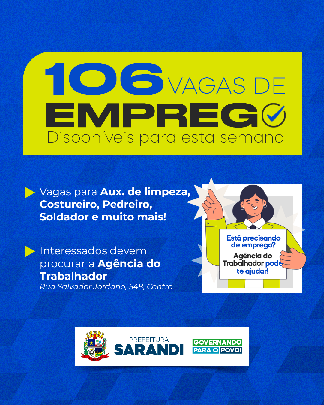 Agência do trabalhador de Sarandi inicia semana oferecendo 106 vagas de emprego